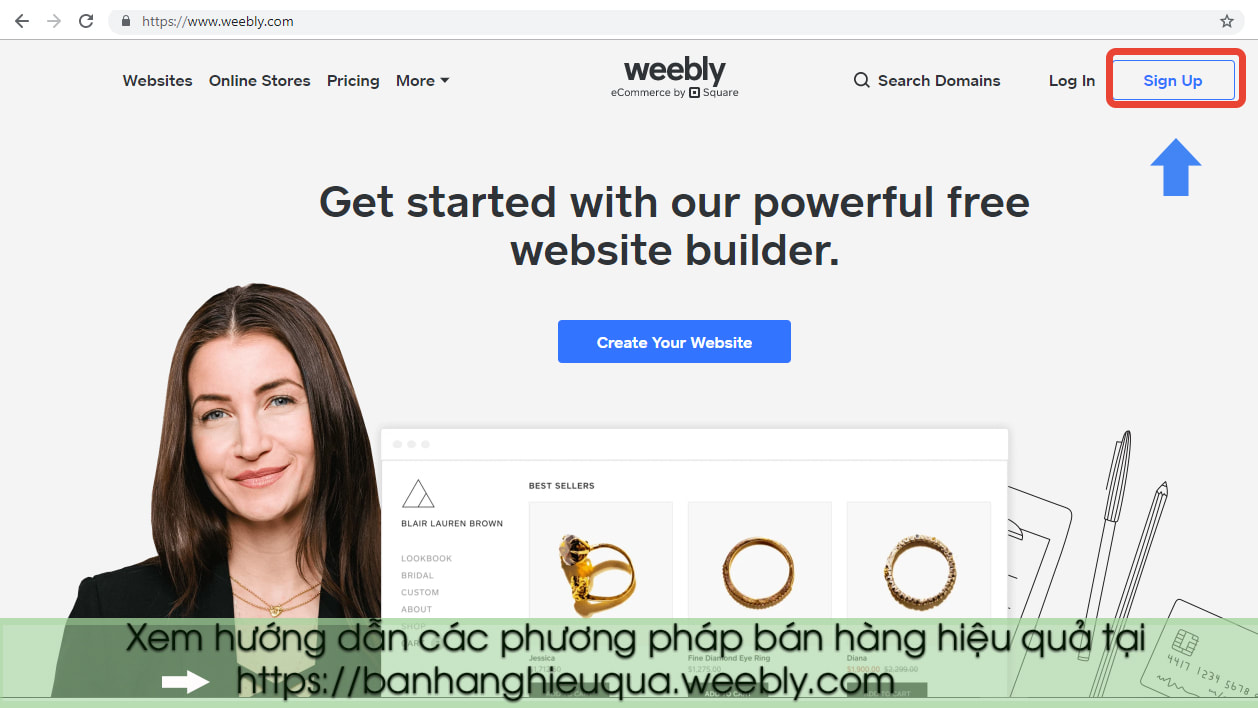 Đây là nơi để bạn bắt đầu đăng ký tạo 1 website với weebly